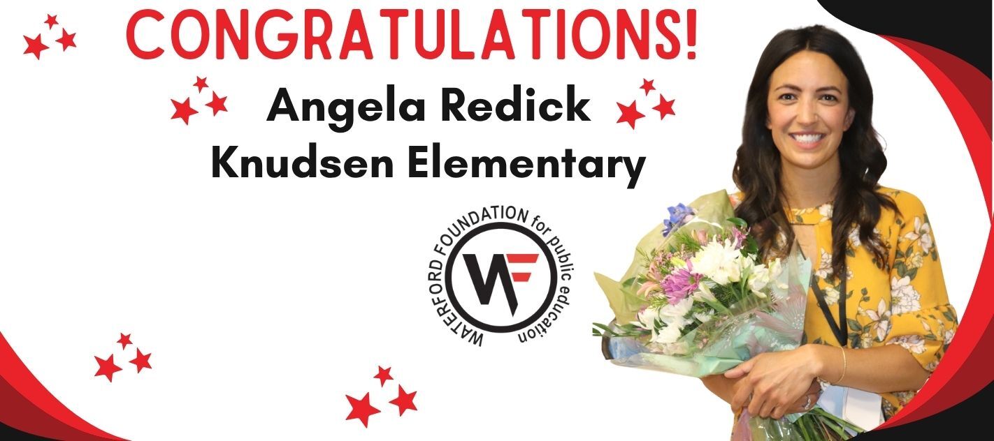 This photo shows a picture of this year's Waterford Foundation Teacher of the Year Angela Redick from Knudsen