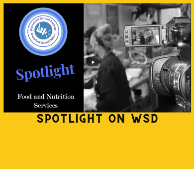 WSD Spotlight - Food & Nutrition Services