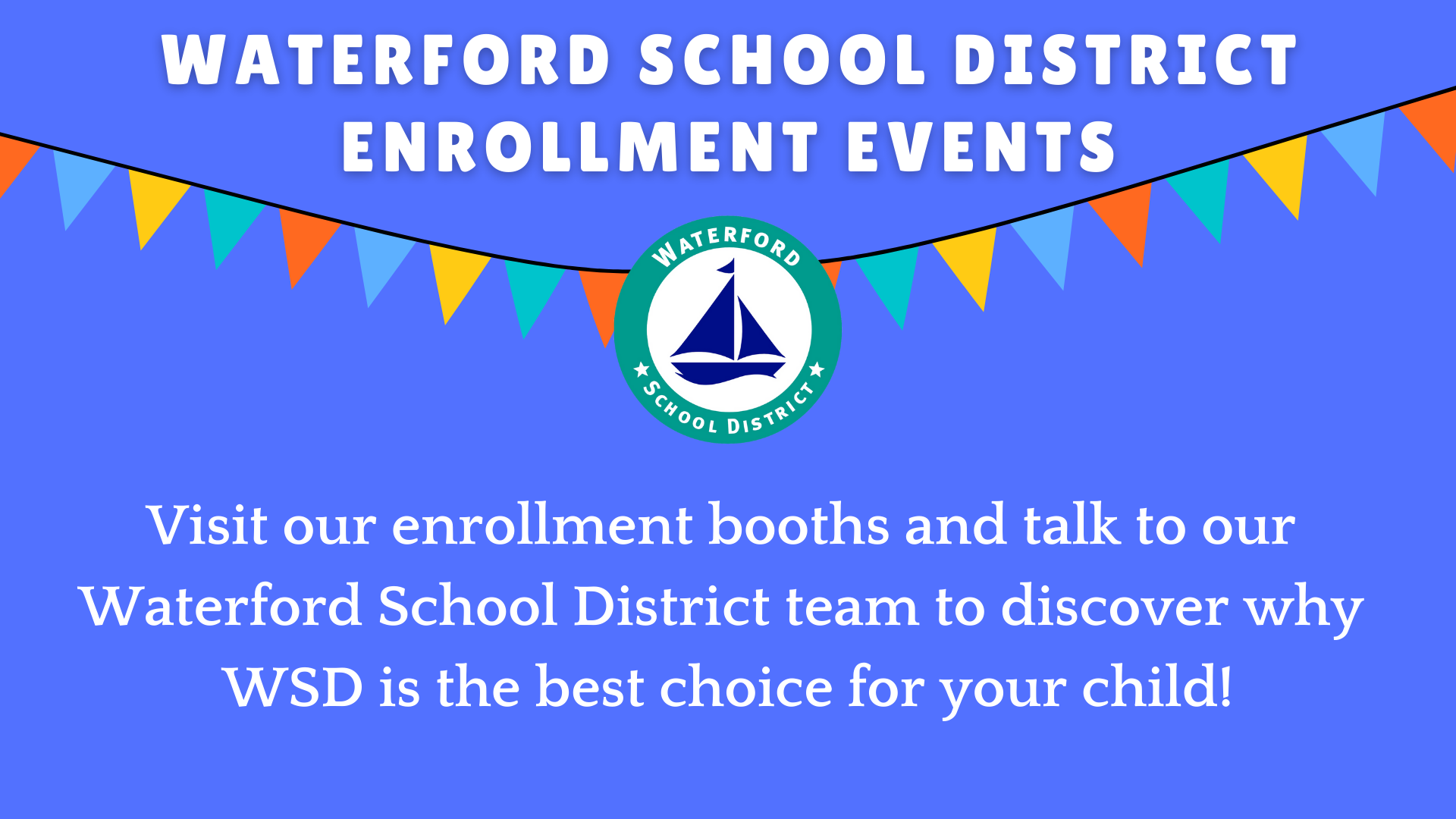 Waterford School District Enrollment Events