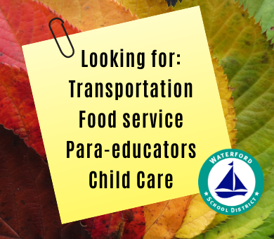 Looking for: Transportation, Food Service, Para-educators, Child Care