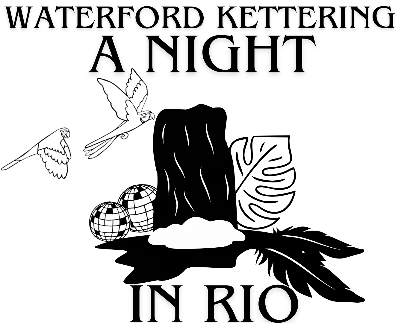 Homecoming 2026 - A Night in Rio Birds & Rio ife