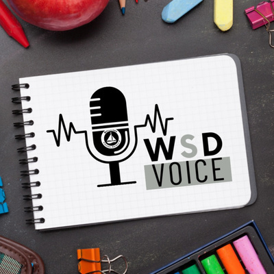 WSD Voice - Podcast